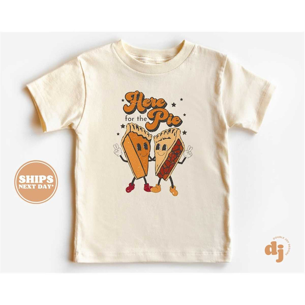 MR-772023112742-toddler-thanksgiving-shirt-here-for-the-pie-kids-image-1.jpg