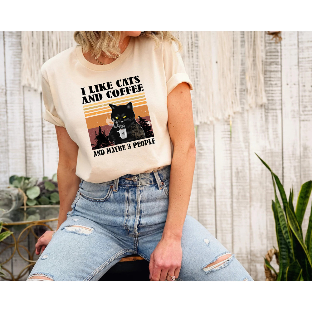 I Like Cats And Coffee And Maybe 3 People Sweatshirt -i like cats and coffee shirt,coffee cat shirt,coffee cat sweatshirt,coffee cat tshirt - 2.jpg