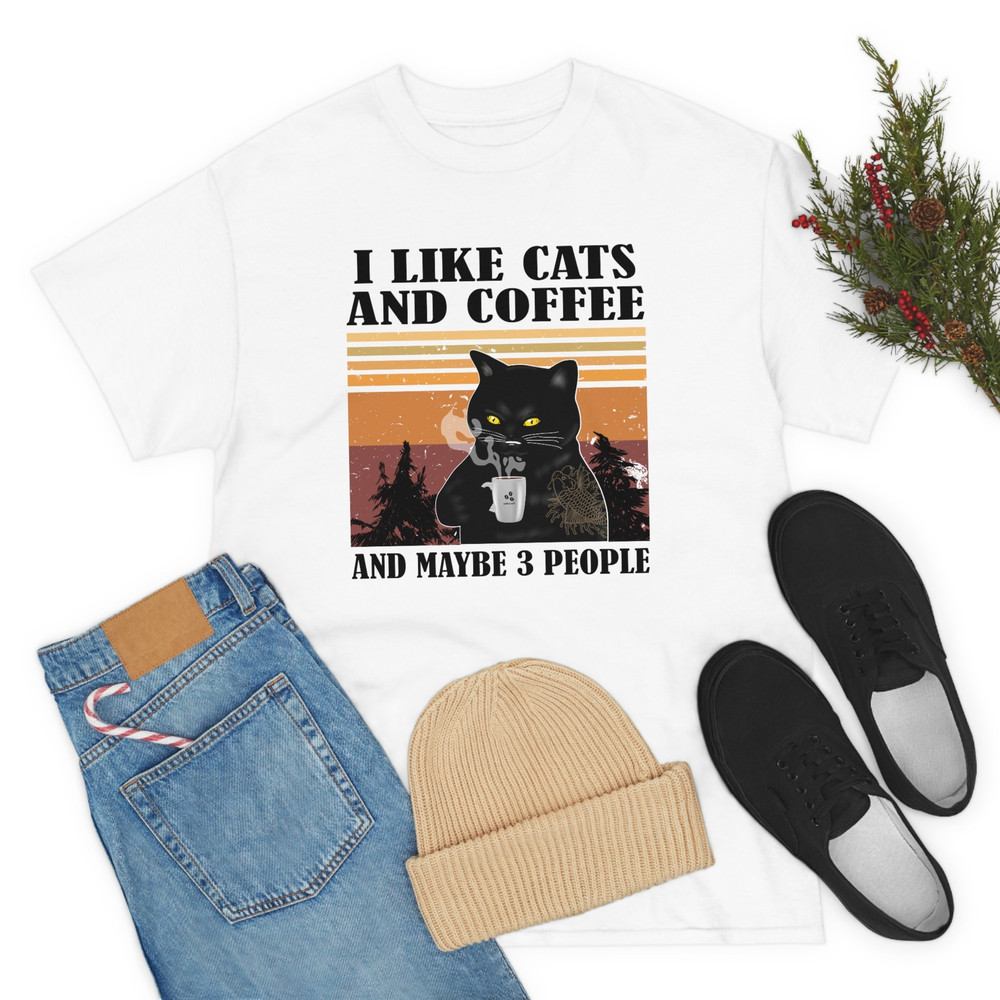 I Like Cats And Coffee And Maybe 3 People Sweatshirt -i like cats and coffee shirt,coffee cat shirt,coffee cat sweatshirt,coffee cat tshirt - 3.jpg