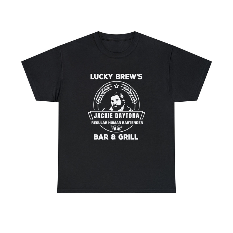 Jackie Daytona -Lucky Brew's Bar and Grill Shirt-what we do in the shadows,funny tee,graphic tees,nandor the relentless,jackie daytona shirt - 4.jpg