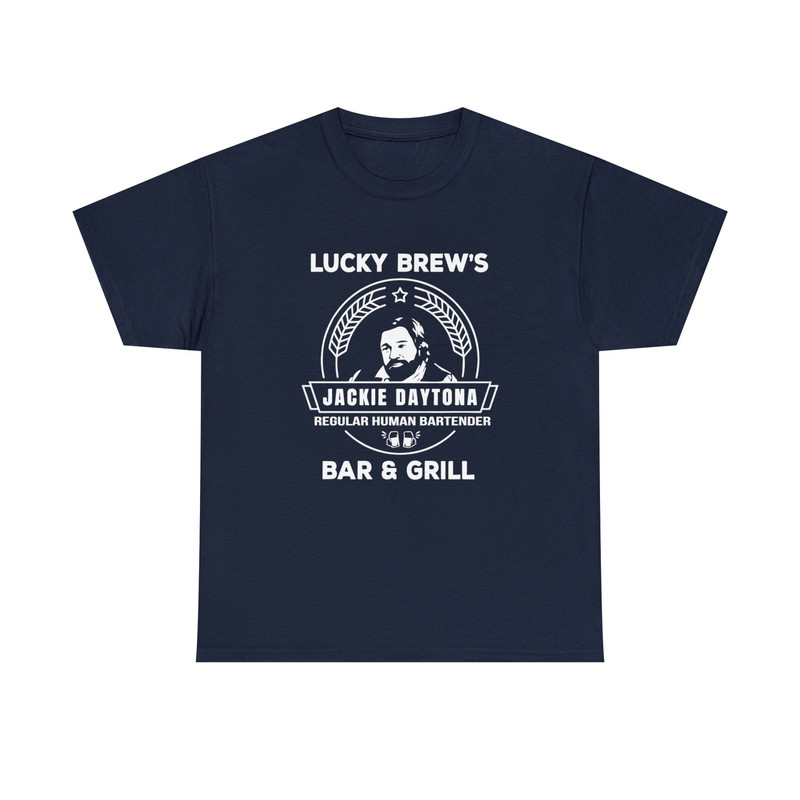 Jackie Daytona -Lucky Brew's Bar and Grill Shirt-what we do in the shadows,funny tee,graphic tees,nandor the relentless,jackie daytona shirt - 5.jpg