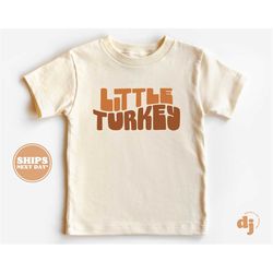 toddler thanksgiving shirt - little turkey kids thanksgiving shirt - fall natural infant, toddler & youth tee 5364
