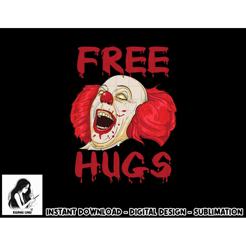 Free Hugs Halloween Evil Killer Scary Clown Horror Gift png, sublimation copy.jpg