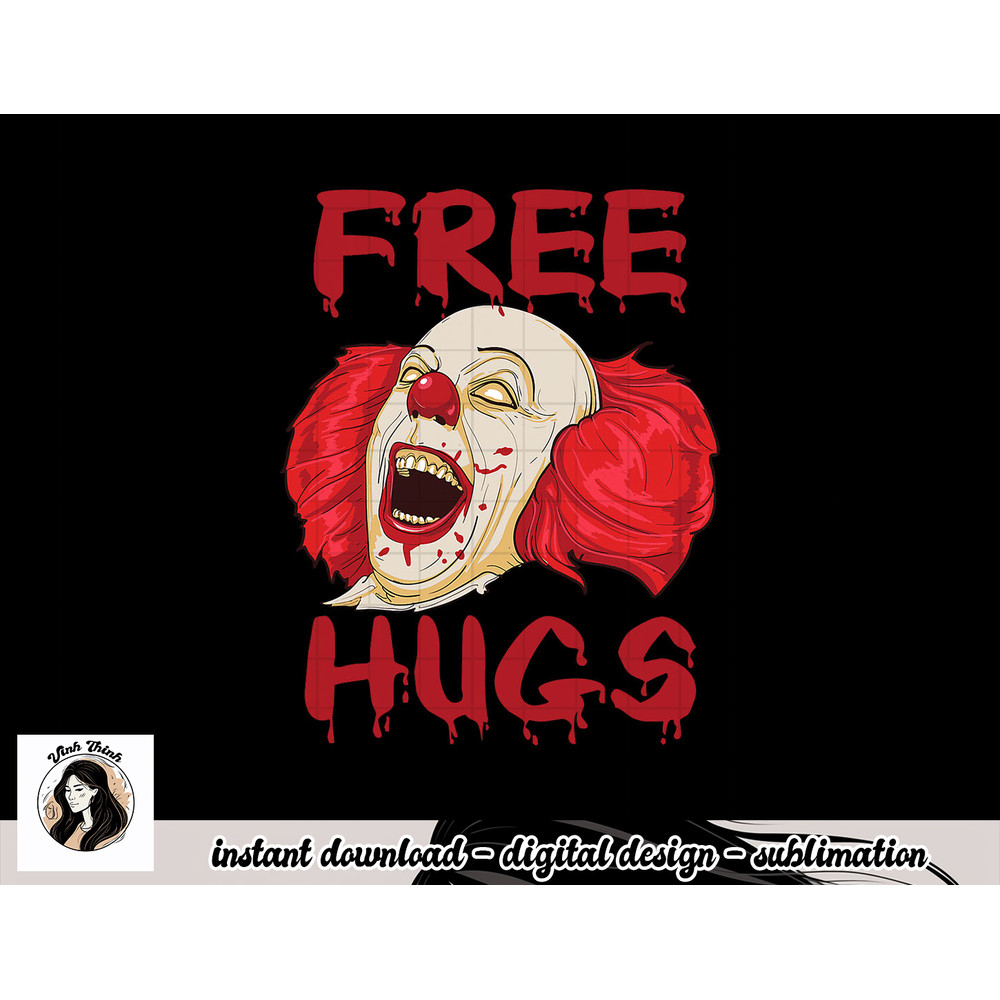 Free Hugs Halloween Evil Killer Scary Clown Horror Gift png, sublimation copy.jpg