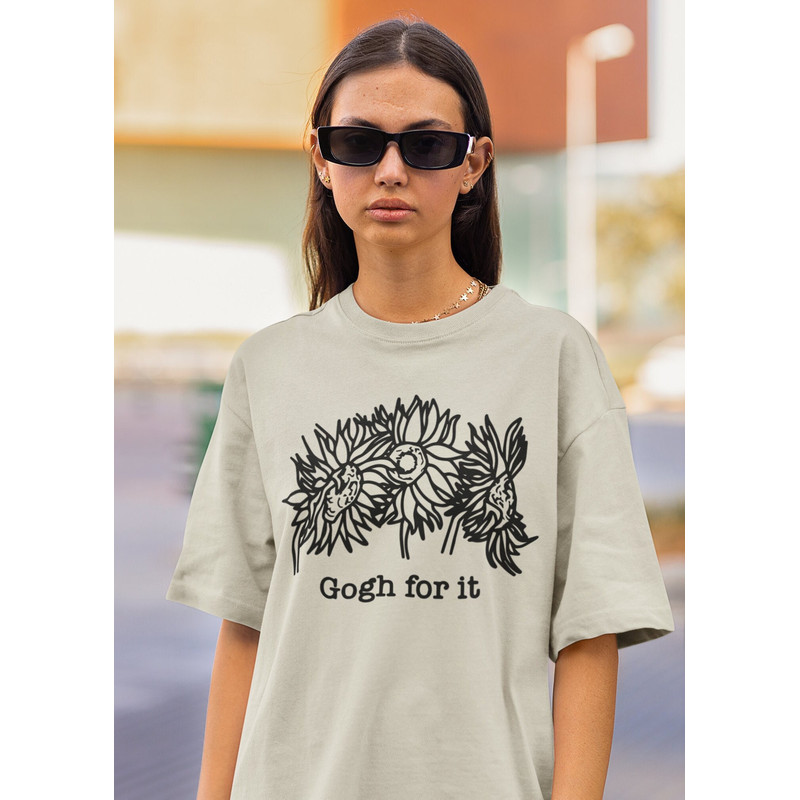 Gogh For It Shirt -graphic tees,aesthetic hoodie,aesthetic sweatshirt,aesthetic shirt,van gogh sweater,sunflower gifts,sunflower shirt - 1.jpg