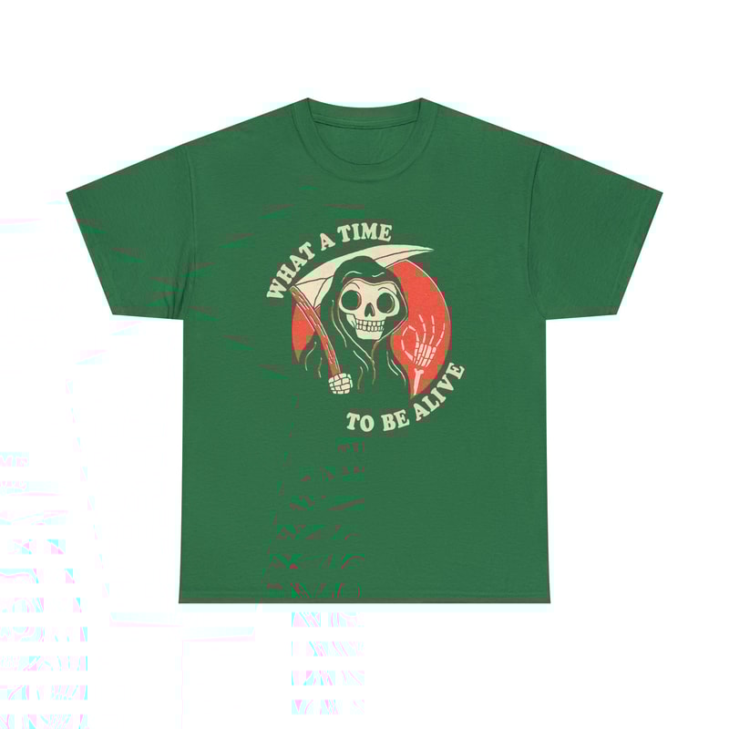 What A Time To Be Alive Shirt-funny shirt,funny tshirt,graphic sweatshirt,graphic tees,sarcastic shirt,skeleton shirt,goth tshirt,joke shirt - 6.jpg
