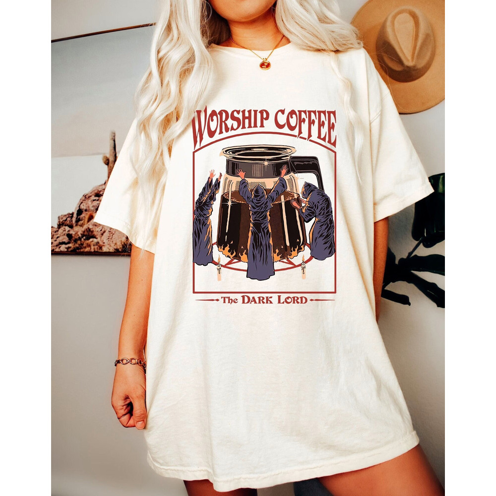 Worship Coffee The Dark Lord Shirt -vintage t shirt,vintage crewneck,retro shirt,retro tshirt,aesthetic shirt,coffee shirt,coffee tshirt - 1.jpg