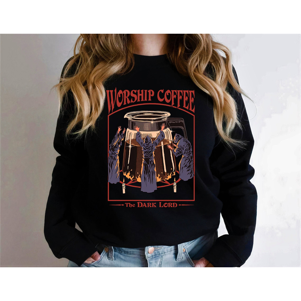 Worship Coffee The Dark Lord Shirt -vintage t shirt,vintage crewneck,retro shirt,retro tshirt,aesthetic shirt,coffee shirt,coffee tshirt - 2.jpg