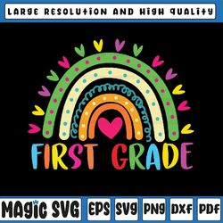 first grade teacher svg, 1st grade teacher svg, first day of school svg, teacher rainbow svg,back to school png, digital