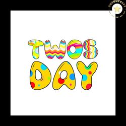 happy twosday 22nd tuesday february 2022 svg, colorful twosday svg