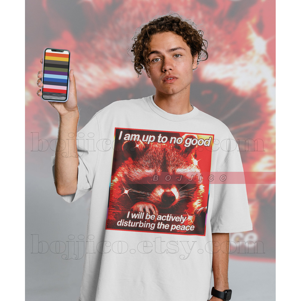 I am Up To No Good Opossums Meme, Opossums Lover Shirt, Possums Shirt, Opossums Meme, Eat Trash Possum Tee, Raccoon Tanuki Shirt - 2.jpg