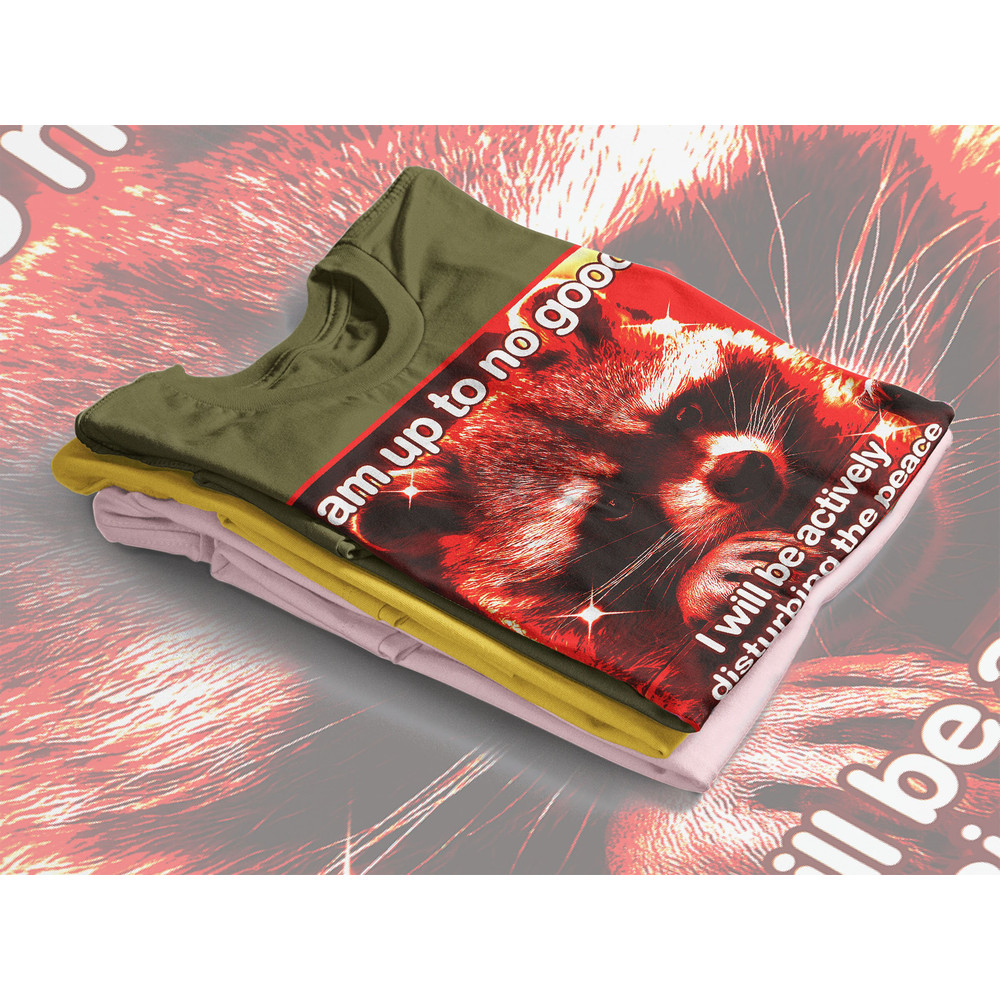 I am Up To No Good Opossums Meme, Opossums Lover Shirt, Possums Shirt, Opossums Meme, Eat Trash Possum Tee, Raccoon Tanuki Shirt - 4.jpg