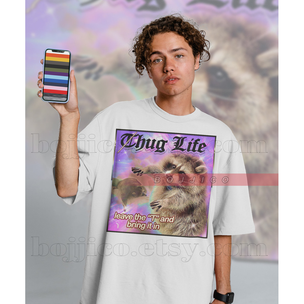 THUG LIFE Hug Life Meme, Opossums Lover Shirt, Possums Shirt, Sad Opossums Meme, Eat Trash Possum Tee, Raccoon Tanuki Shirt - 2.jpg