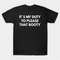 MR-77202315414-its-my-duty-to-please-that-booty-t-shirt-funny-meme-tee-image-1.jpg