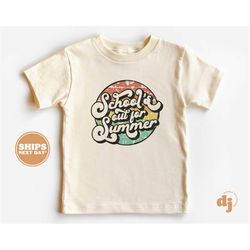 school's out for summer shirt, summer shirt for girls, boys, groovy, toddler shirt, school's out for summer 5175