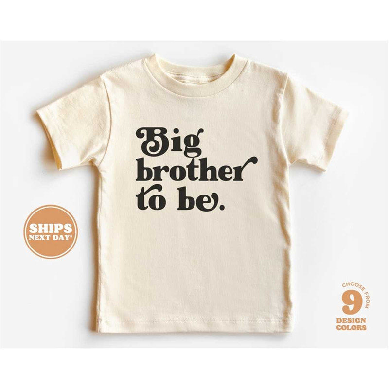 MR-772023152720-big-brother-to-be-toddler-shirt-retro-gender-neutral-kids-image-1.jpg