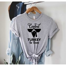turkey in town shirt, thanks giving pumpkin tee, thanks giving, thanks giving shirt, fall shirt, thanksgiving gift, gift