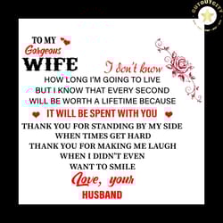 to my gorgeous wife letter svg, family svg, valentine svg, trending svg, wife svg, letter svg, husband, diy crafts, svg