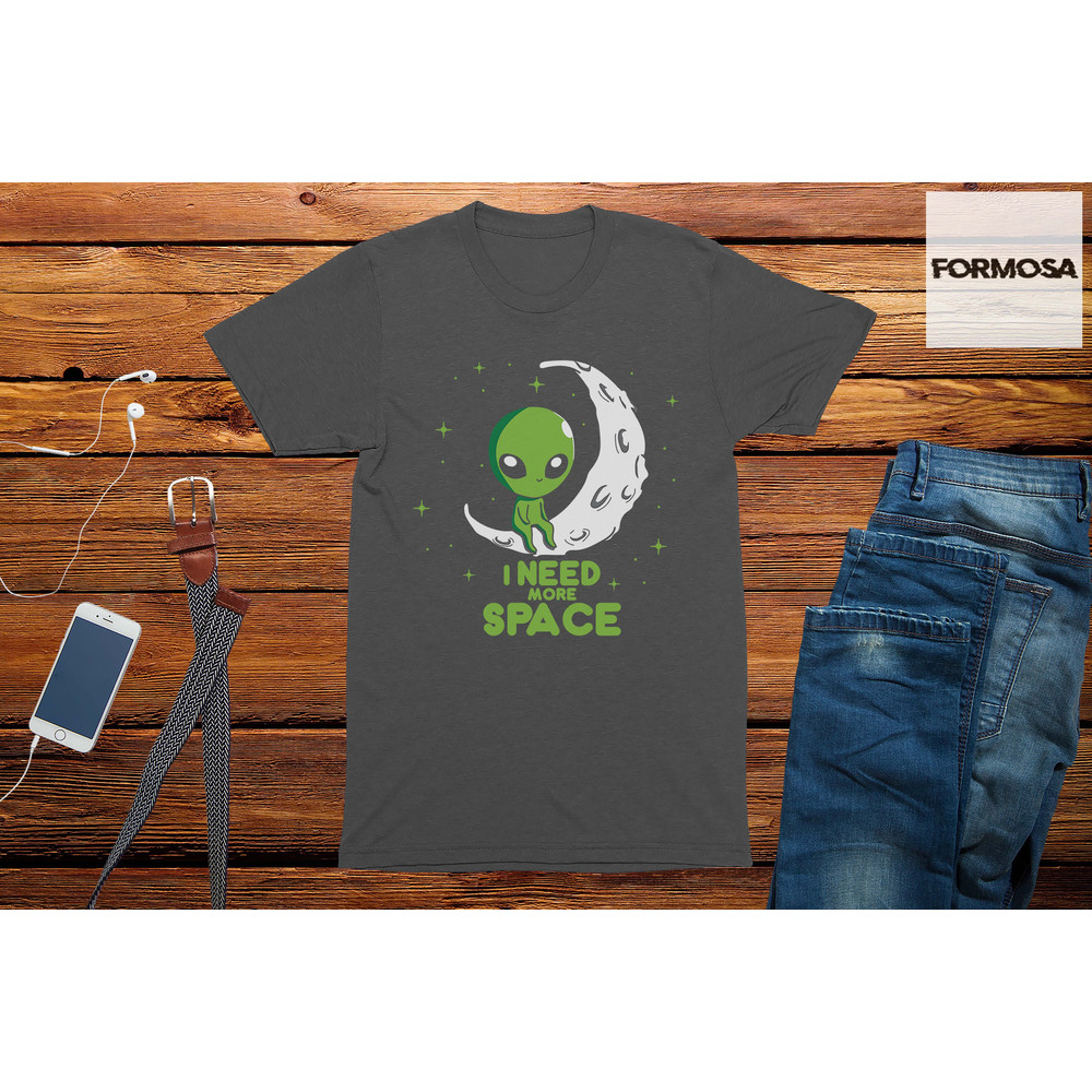 I Need More Space Adults Unisex Alien T-Shirt, funny graphic tees, cool mens t shirts, adult funny t-shirt, unisex shirt, men's funny tshirt - 2.jpg