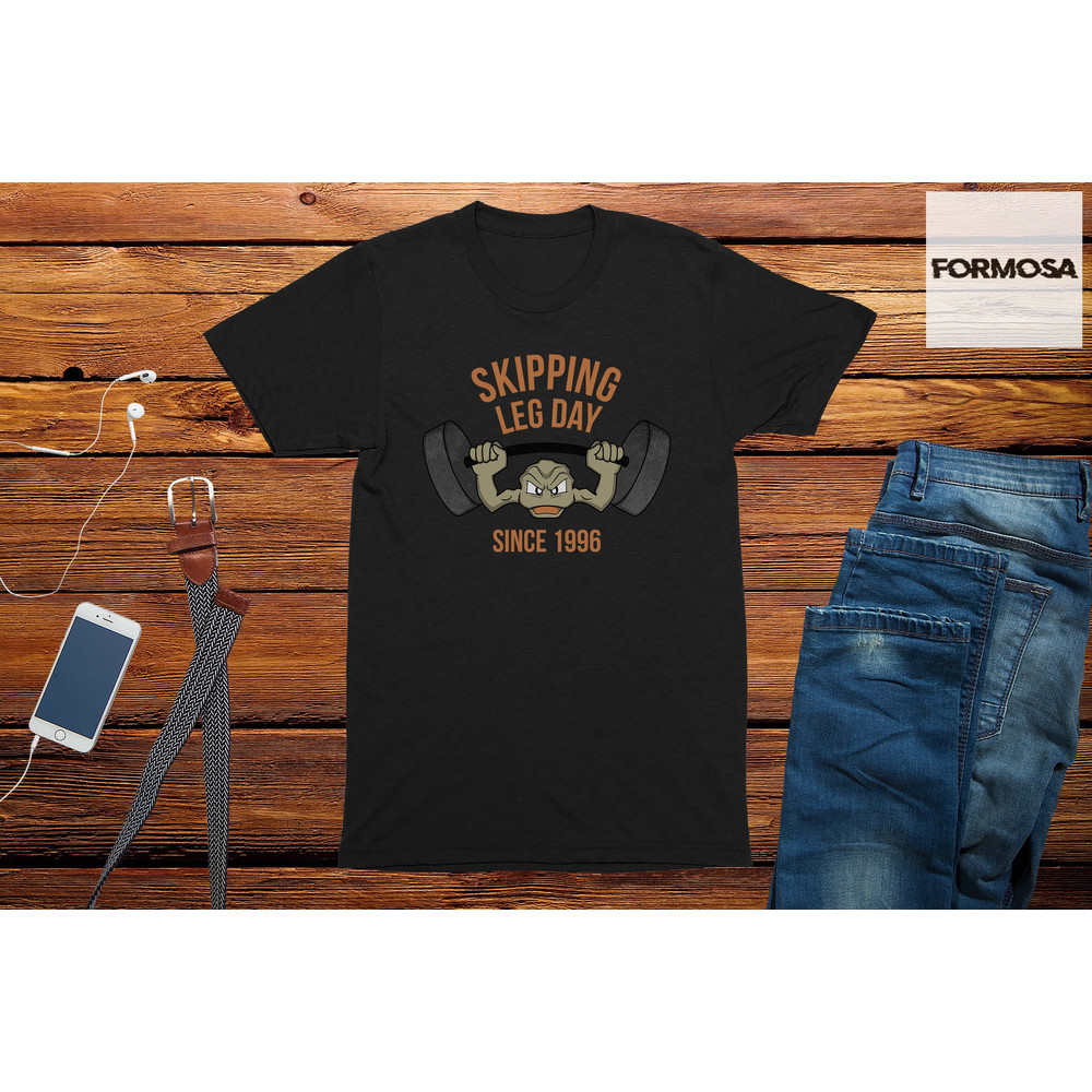 Skipping Leg Day Since 1996 Adults Funny Gaming Tshirt, funny gaming gift, gift idea for him - 1.jpg