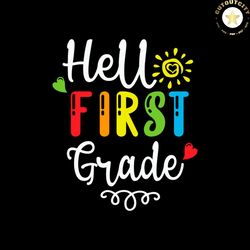 hello first grade sun heart svg png