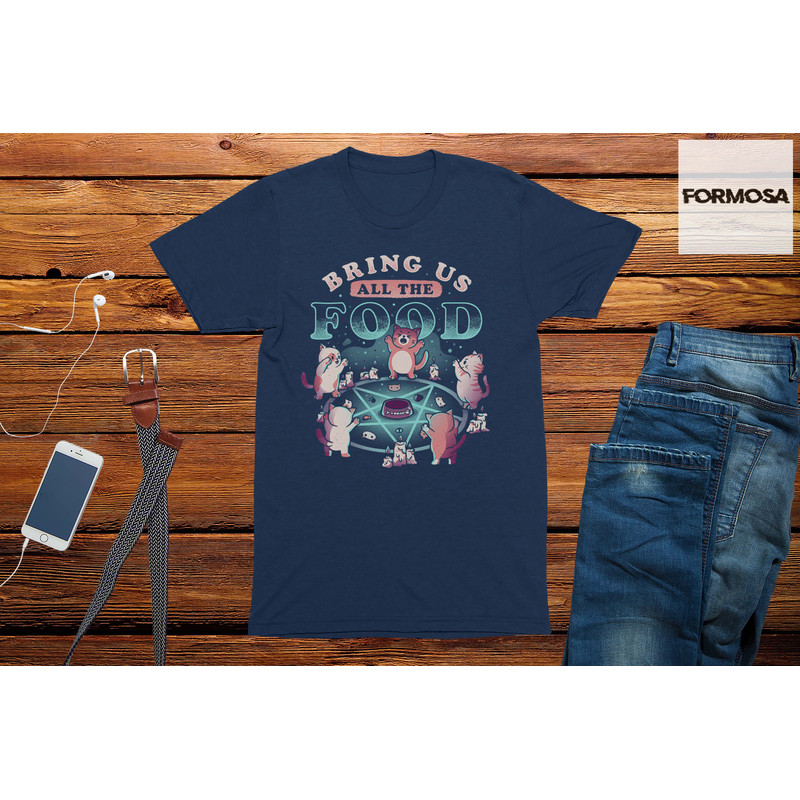 Bring us all the Food Adults Unisex Cat T-Shirt, funny cat shirt, cat lover gift, cat tshirt, cat lover shirt, cat mum shirt - 3.jpg