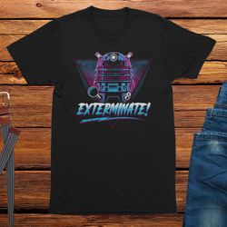 neon retro exterminate adults unisex t-shirt, comedy tv show, graphic tee, novelty, mens funny t-shirt,