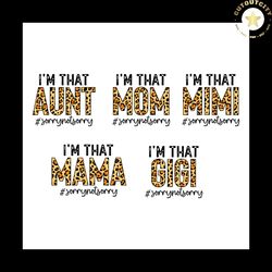 im that aunt sorry not sorry bundle svg png, aunt life svg, mom life svg