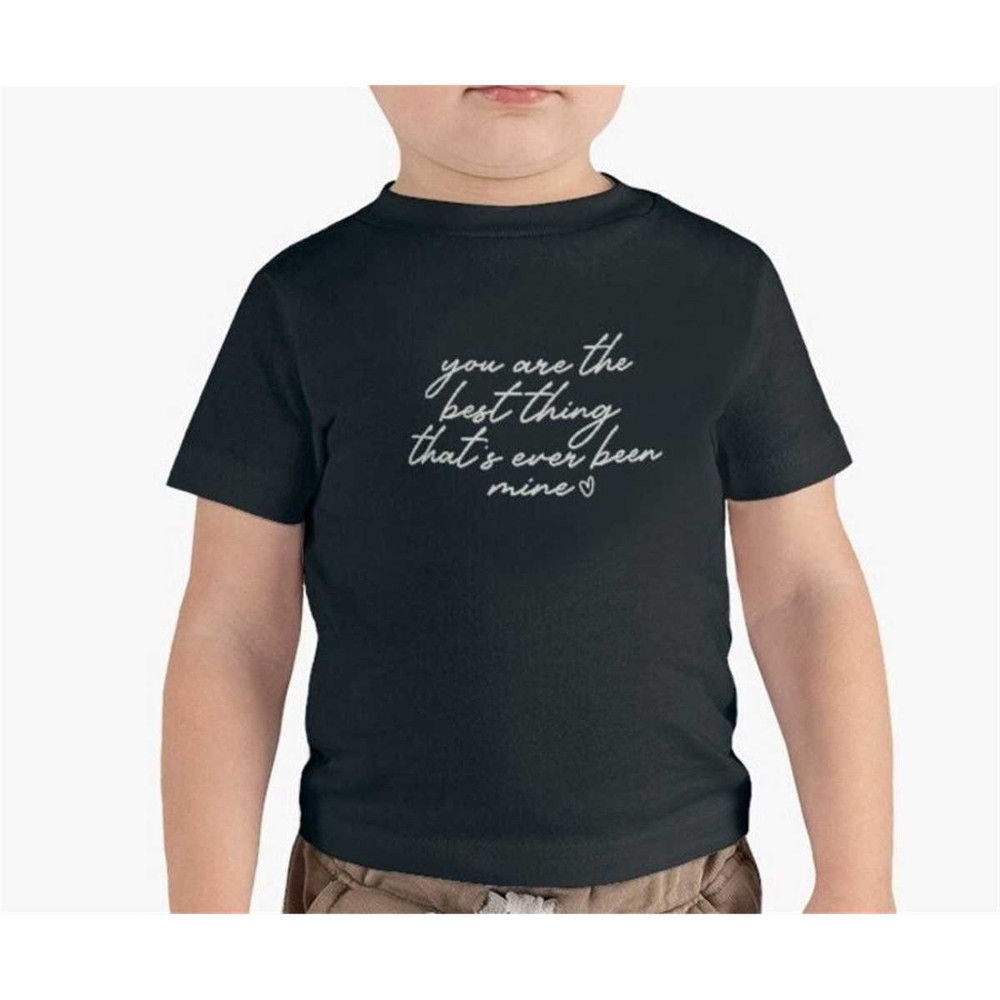 MR-77202317814-you-are-the-best-thing-infant-tshirt-image-1.jpg