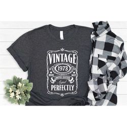 custom birthday shirt, 1973 birthday shirt, 1973 vintage shirt, 50th birthday shirt, hello 50 shirt, 60th birthday shirt