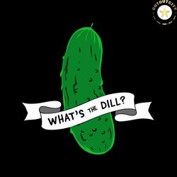 what's the dill, funny pickle t shirt, pickle lover shirt, funny t shirts, pickle pun shirt, dill pickle shirt, funny sh
