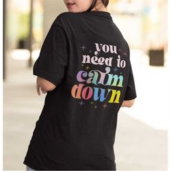 calm down tee
