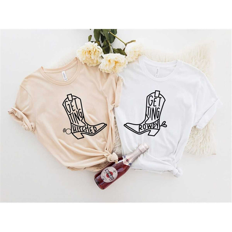 MR-772023174730-getting-hitched-rowdy-shirt-country-bachelorette-shirt-image-1.jpg