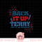 Back It Up Terry Put It In Reverse 4th Of July Fireworks png, sublimation copy.jpg