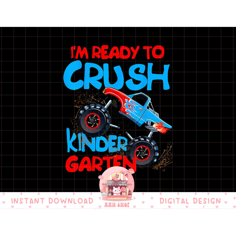 Back to School Boys First Day of Kindergarten Monster Truck png, sublimation copy.jpg