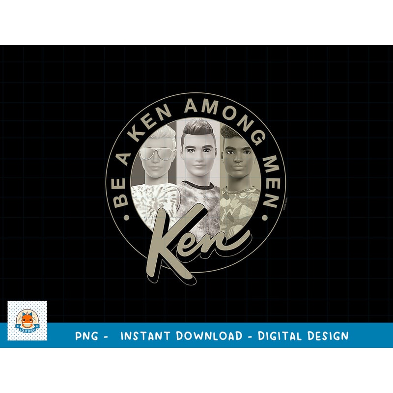 Barbie - Be a Ken Among Men png, sublimation copy.jpg
