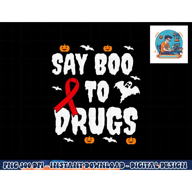 Funny Halloween Gift Say Boo To Drugs Awareness Red Ribbon png, sublimation copy.jpg