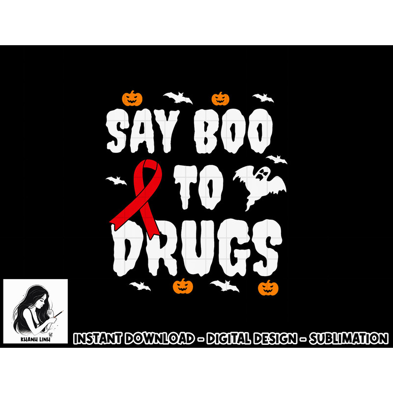 Funny Halloween Gift Say Boo To Drugs Awareness Red Ribbon png, sublimation copy.jpg