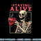 Funny Halloween Staying Alive Coffee Skeleton Stay Spooky png, sublimation copy.jpg