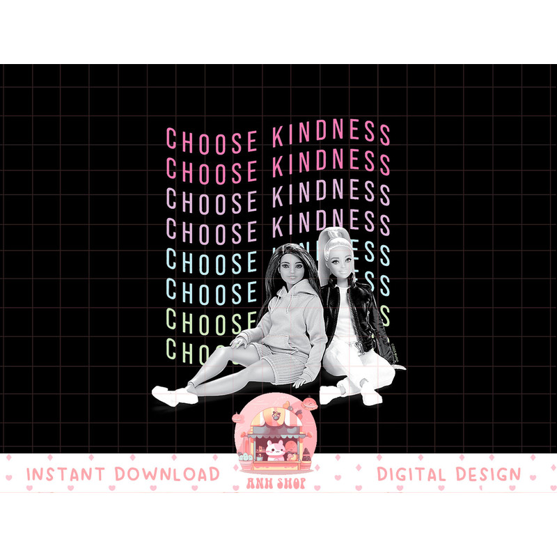 Barbie - Choose Kindness png, sublimation copy.jpg