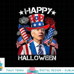 funny joe biden 4th of july shirt happy halloween firework png, sublimation copy
