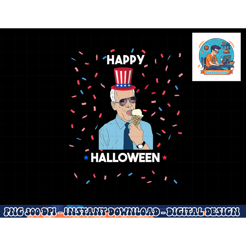 Funny Joe Biden Confusing 4th of July and Happy Halloween png, sublimation copy.jpg