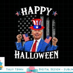 funny joe biden happy halloween confused 4th of july 2022 png, sublimation copy