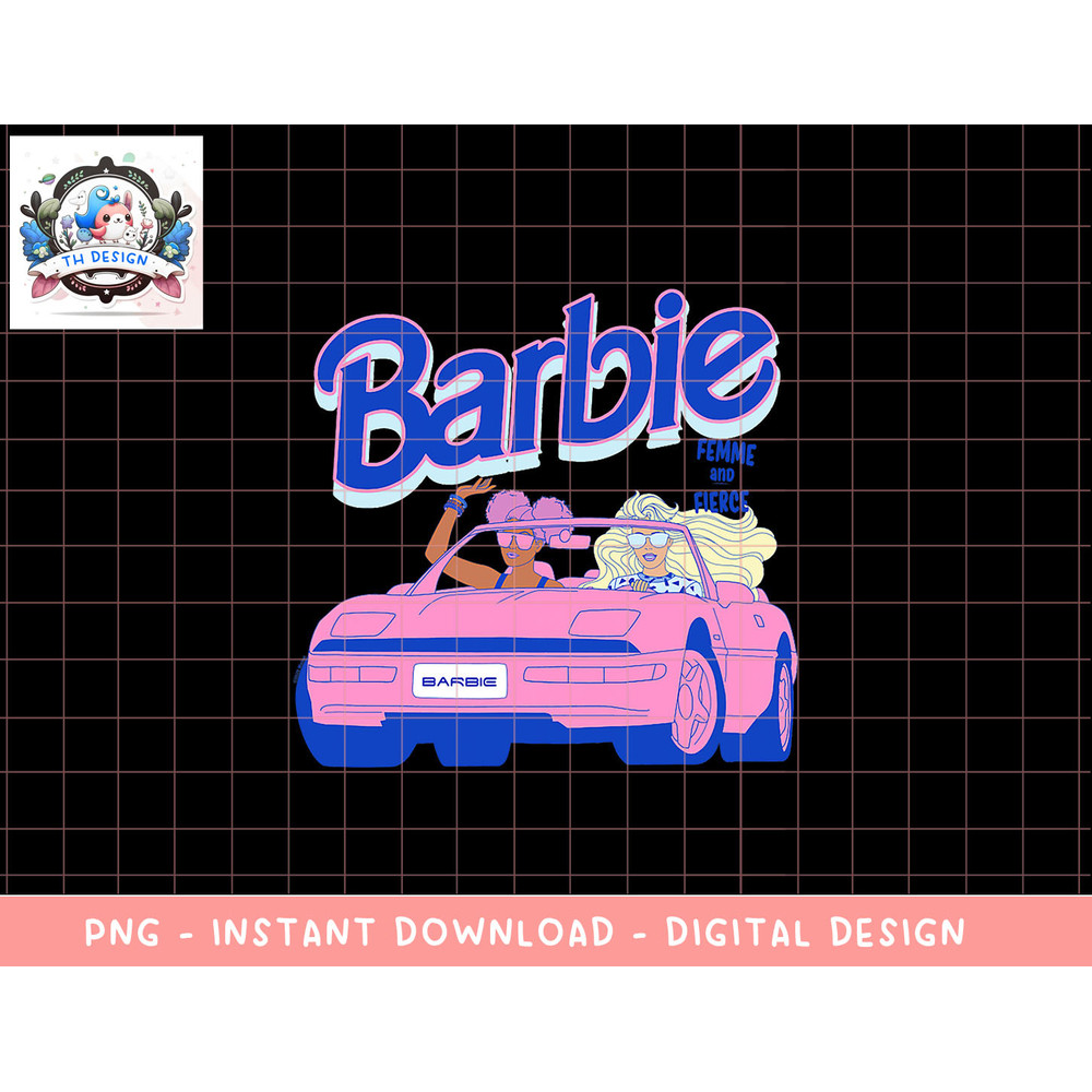 Barbie - Femme And Fierce Racer png, sublimation copy.jpg