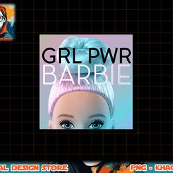 barbie - grl pwr (girl power) png, sublimation copy