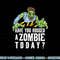 Funny Zombie Tshirt, Funny Halloween Tee, Zombie Lover png, sublimation copy.jpg