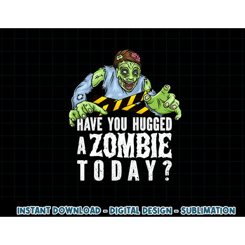 Funny Zombie Tshirt, Funny Halloween Tee, Zombie Lover png, sublimation copy.jpg