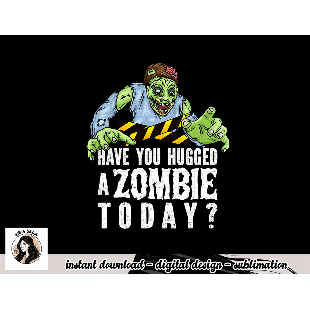 Funny Zombie Tshirt, Funny Halloween Tee, Zombie Lover png, sublimation copy.jpg