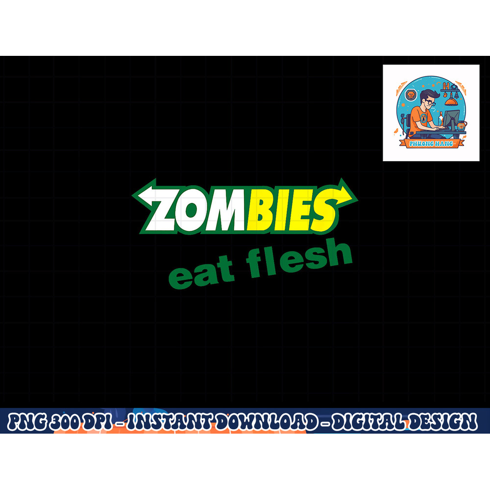 Funny Zombies Eat Flesh Scary Food Halloween Costume T Shirt copy.jpg