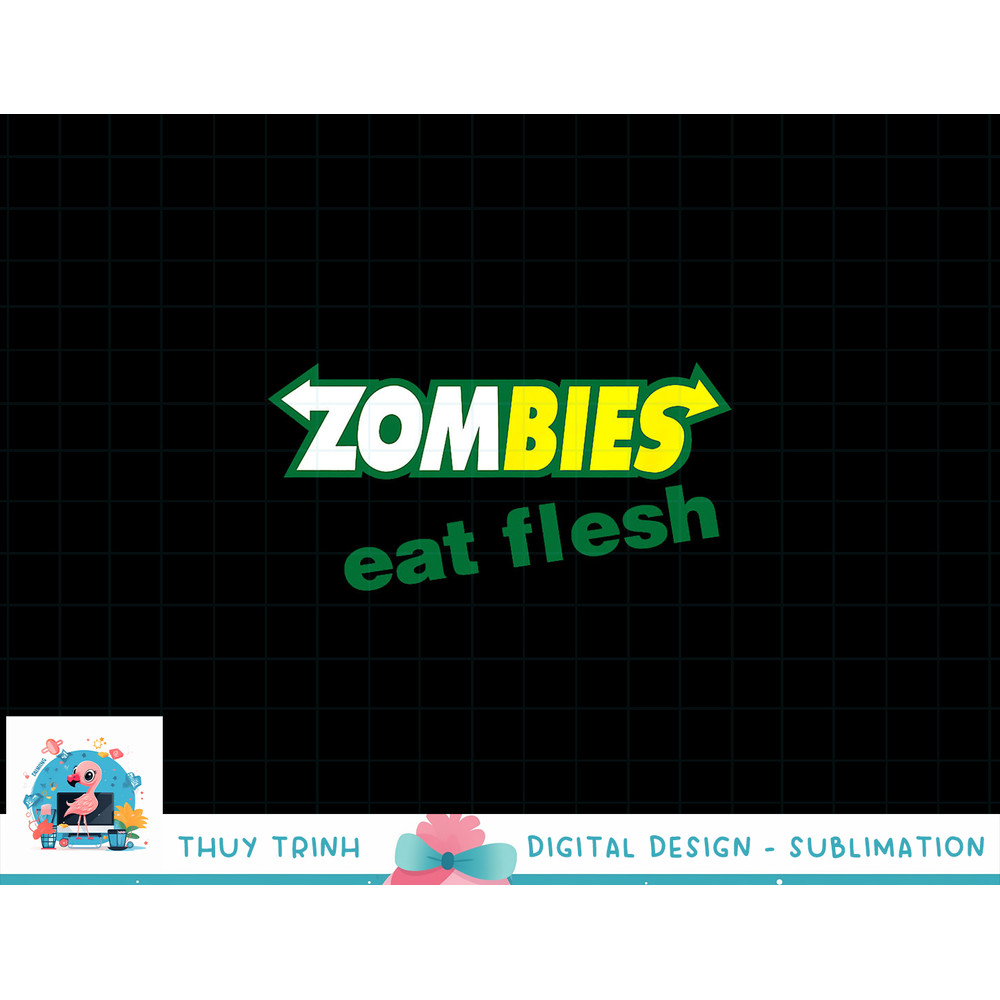 Funny Zombies Eat Flesh Scary Food Halloween Costume T Shirt copy.jpg